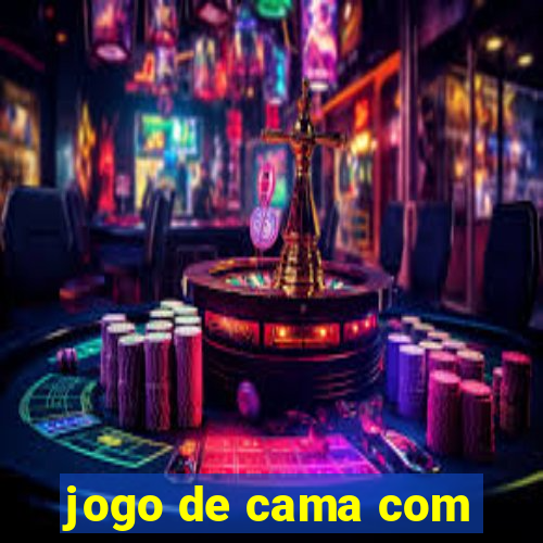 jogo de cama com