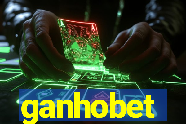 ganhobet