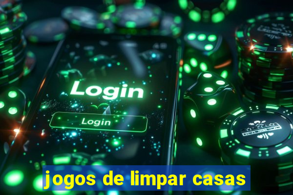 jogos de limpar casas