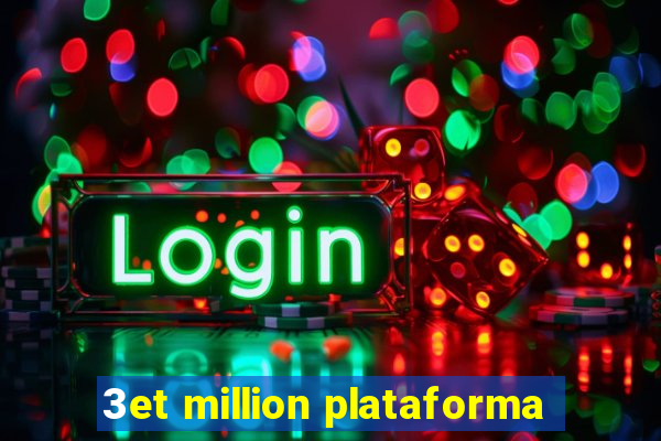 3et million plataforma