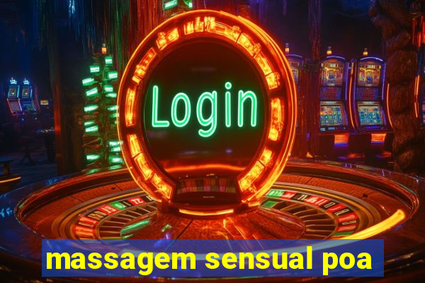 massagem sensual poa