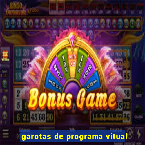 garotas de programa vitual