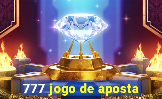 777 jogo de aposta