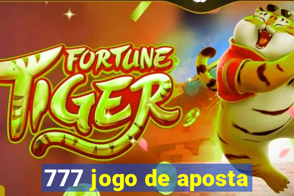 777 jogo de aposta