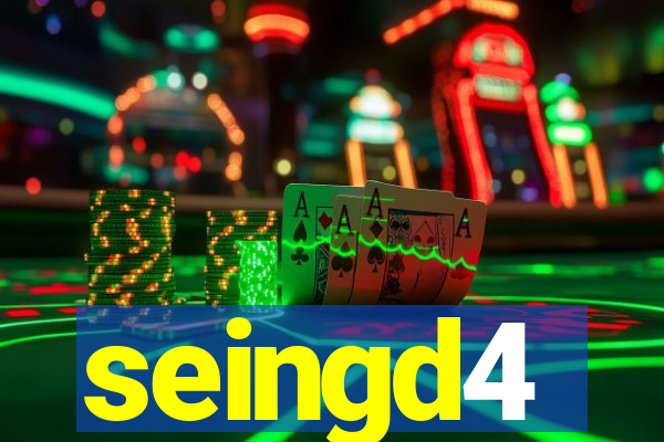 seingd4