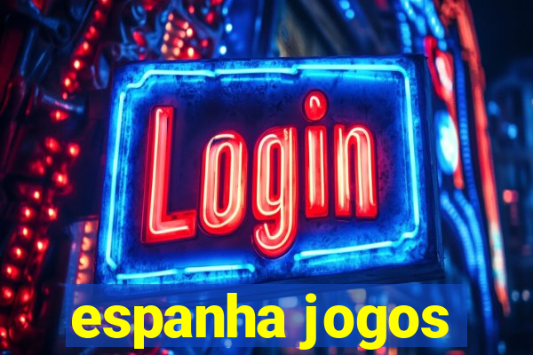 espanha jogos