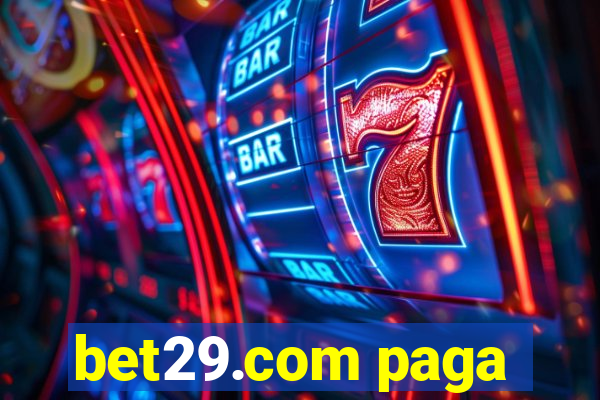 bet29.com paga