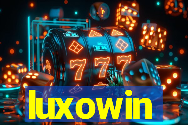 luxowin