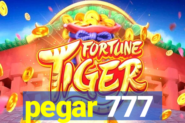 pegar 777