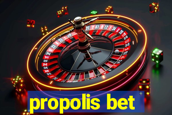 propolis bet