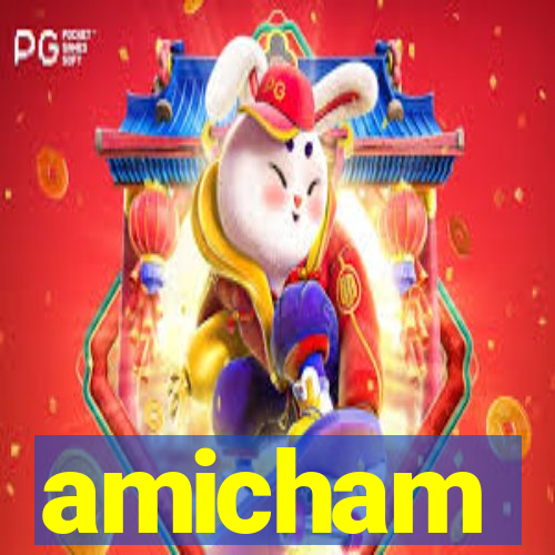 amicham