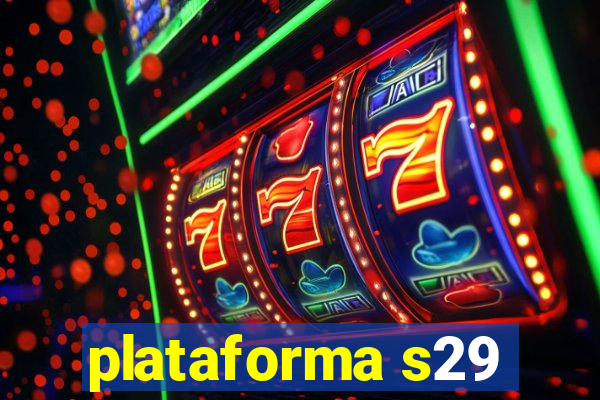 plataforma s29