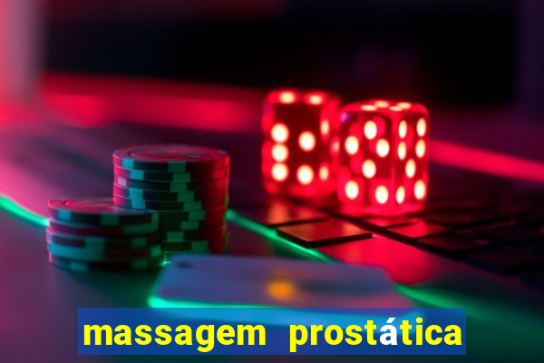 massagem prostática são paulo