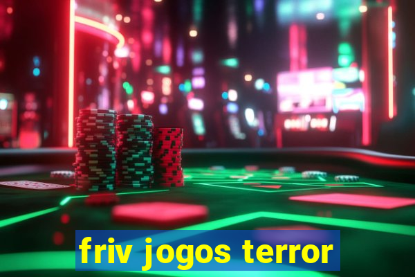 friv jogos terror