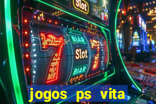 jogos ps vita download pkg