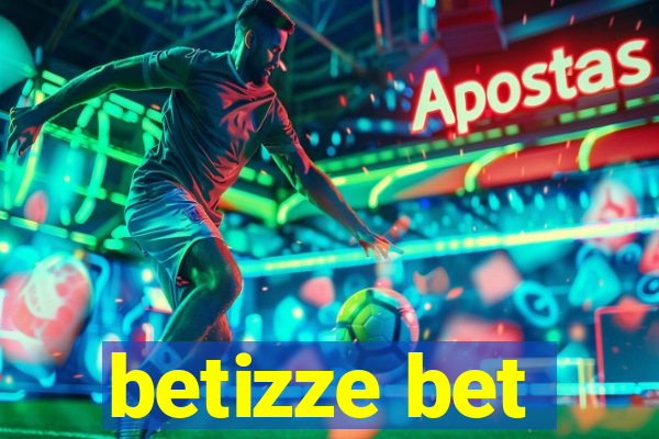 betizze bet