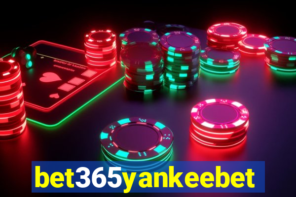 bet365yankeebet