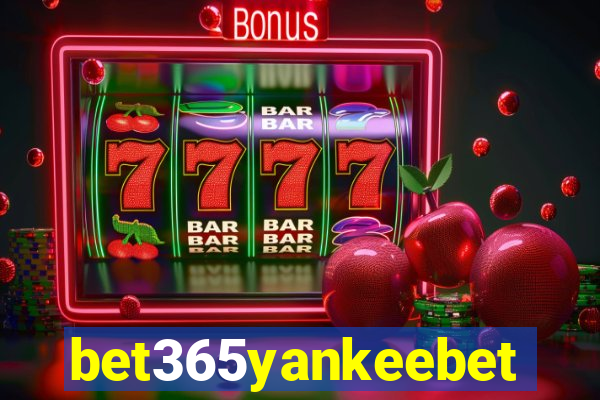 bet365yankeebet