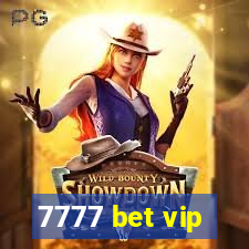 7777 bet vip