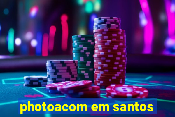 photoacom em santos