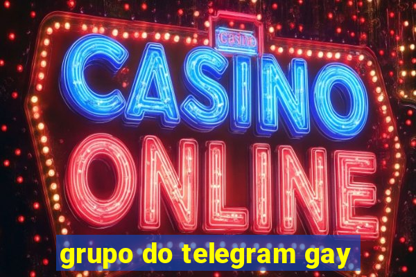 grupo do telegram gay