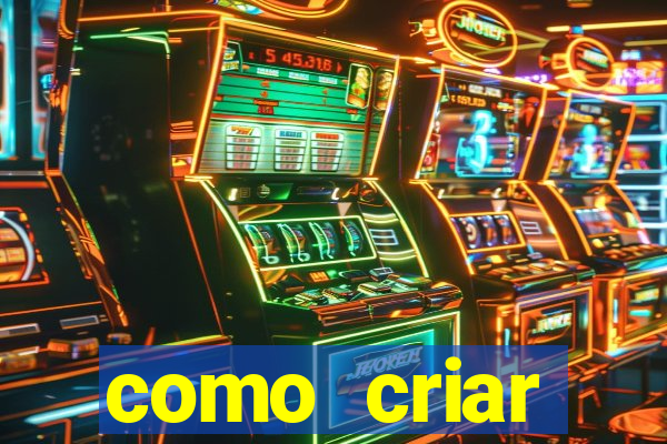 como criar plataforma de slots