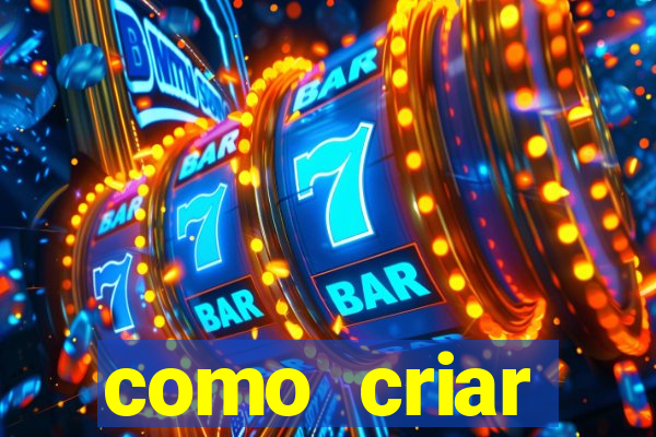 como criar plataforma de slots