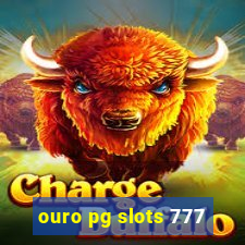 ouro pg slots 777