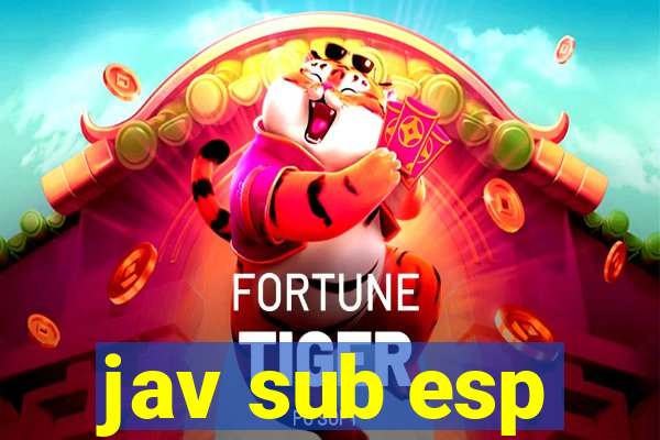 jav sub esp