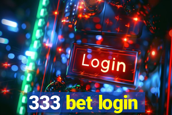 333 bet login