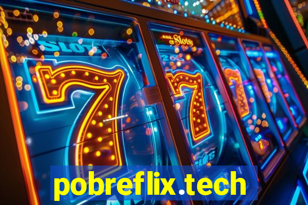 pobreflix.tech