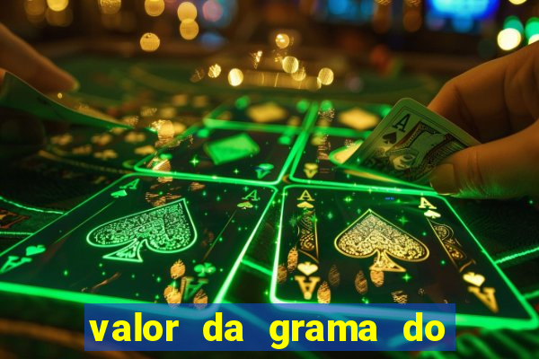 valor da grama do ouro em porto alegre