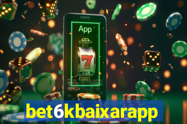 bet6kbaixarapp