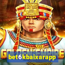 bet6kbaixarapp