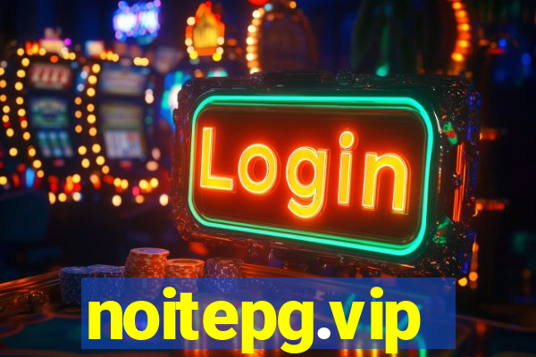 noitepg.vip