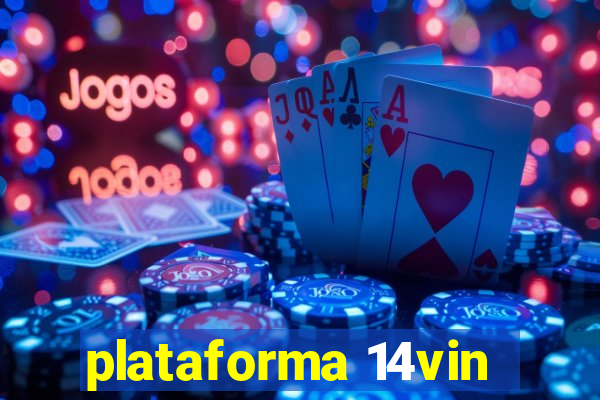 plataforma 14vin