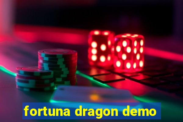 fortuna dragon demo