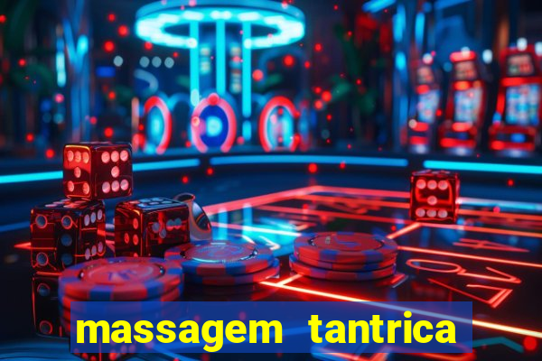 massagem tantrica cabo frio