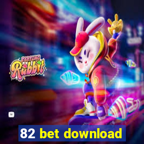 82 bet download