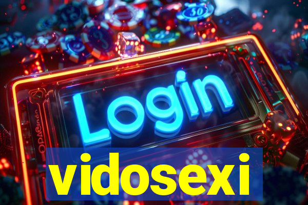 vidosexi