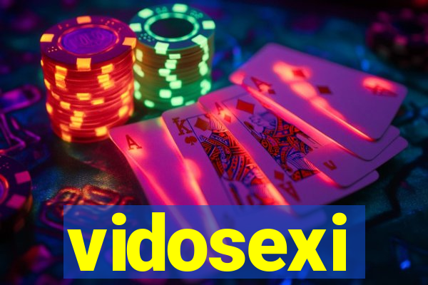 vidosexi