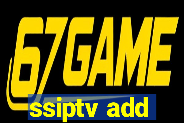 ssiptv add