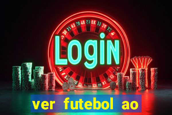 ver futebol ao vivo multi