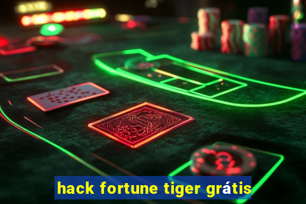 hack fortune tiger grátis