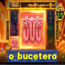 o bucetero