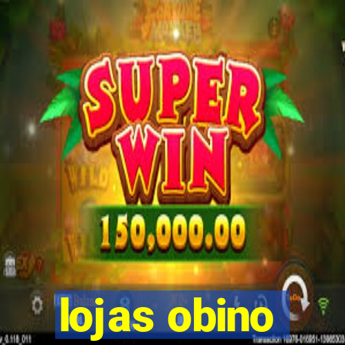 lojas obino