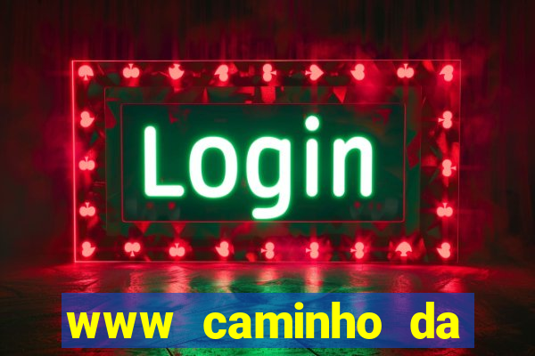 www caminho da sorte esportesdasorte net