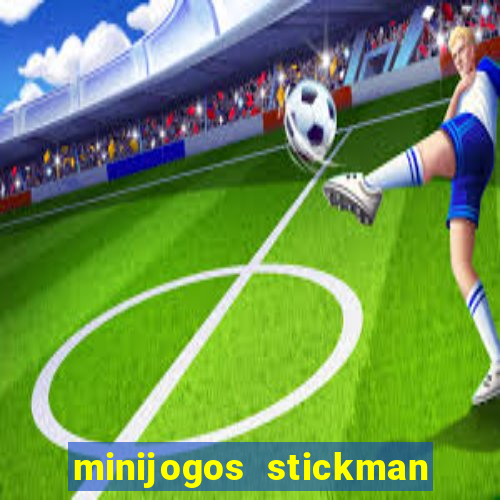 minijogos stickman party 2 3 4