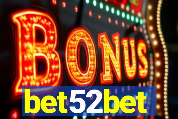 bet52bet