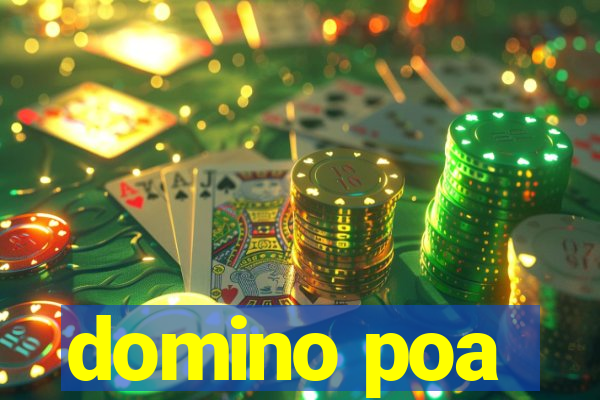 domino poa